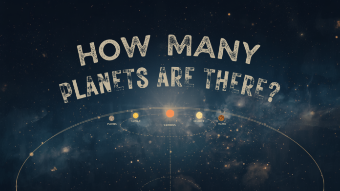 how many planets are there